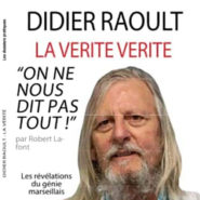 Didier Raoult : la grande interview