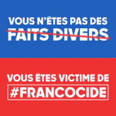 « Féminicide : OUI !  » mais « Francocide : NON !  »