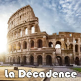 Occident : c’est la décadence !