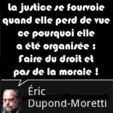 Les juges n’appliquent plus la Justice. Ils font la morale !