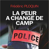 La peur a changé de camp